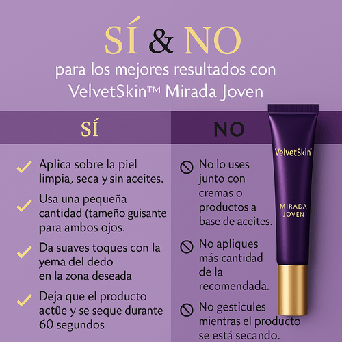 VelvetSkin™ Mirada Joven en solo 60 segundos